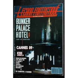 L'écran fantastique n°104 * 1989 *  BUNKER PALACE HOTEL   KISS  CYBORG  La mouche 2