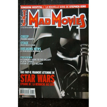 Ciné Fantastique MAD MOVIES  n°174  2005 04  STAR WARS La revanche des Sith - Creep - Otage - Breaking News