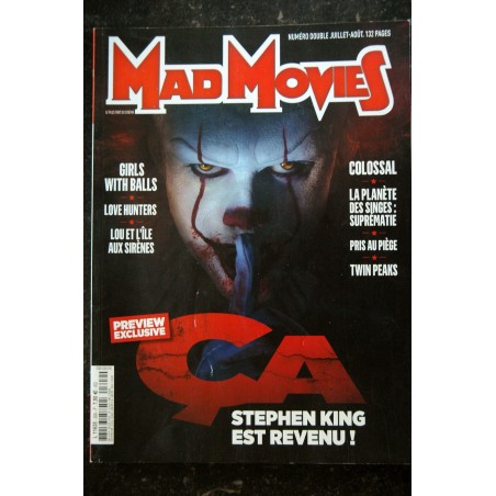 Ciné Fantastique MAD MOVIES  n°309  2017 07 08 - CA - ça - Girls with balls - Colossal - Twin Peaks - 132 pages