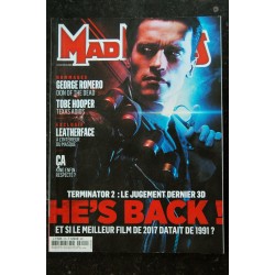 Ciné Fantastique MAD MOVIES  n°310  2017 09 - TERMINATOR 2 3D - George Romero - Tobe Hooper - ça  - 100 pages