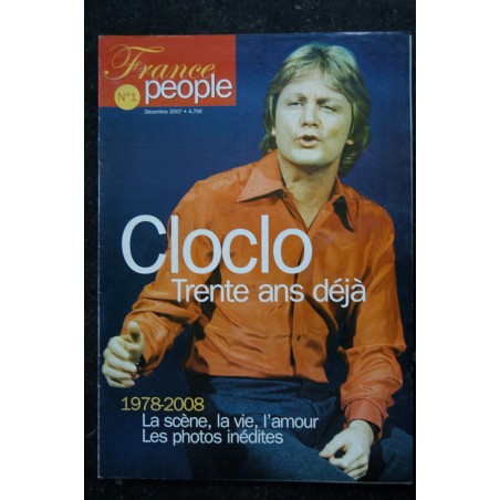 France people n° 1 CLAUDE FRANCOIS - CloClo trente ans déjà 1978-2008 - 2007 12 - 48 pages