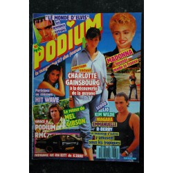 PODIUM HIT 186  août1987  ELVIS  MADONNA Charlotte GAINSBOURG  Mel GIBSON NIAGARA LIO