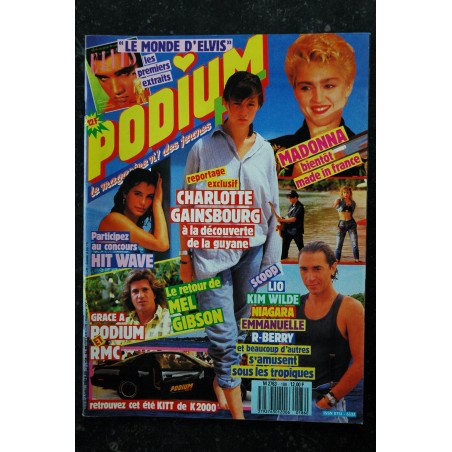 PODIUM HIT 186  août1987  ELVIS  MADONNA Charlotte GAINSBOURG  Mel GIBSON NIAGARA LIO