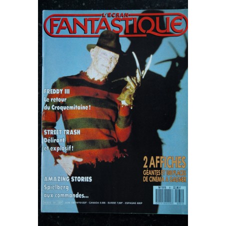 L'écran fantastique n° 81  * 1987 * FREDDY III  STREET TRASH AMAZING STORIES SPIELBERG + POSTERS GEANTS