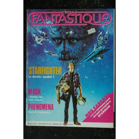 L'écran fantastique n° 57  * 1985 *  STARFIGHTER  MASK  PHENOMENA 2084 RIDER HAGGARD SHE