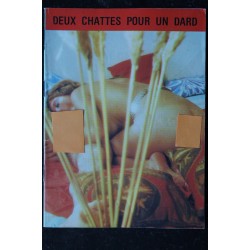 DEUX CHATTES POUR UN DARD  * 1979 *   Auteur-Editeur  *  Vintage Erotic  Roman  Photos  32 pages Adultes