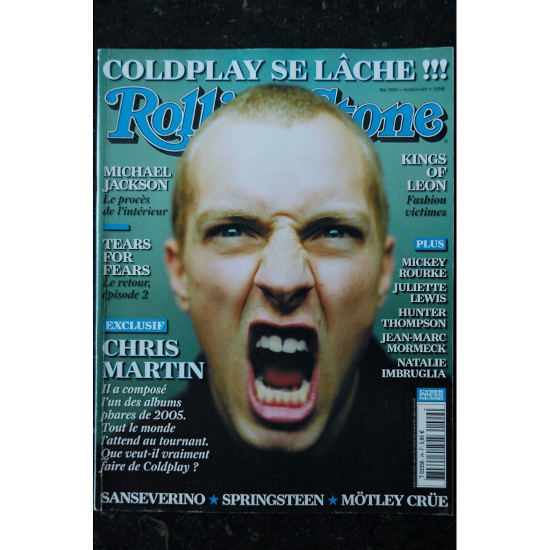 ROLLING STONE 029 MAI 2005 COVER CHRIS MARTIN MICHAEL JACKSON TEARS FOR FEARS KING OF LEON