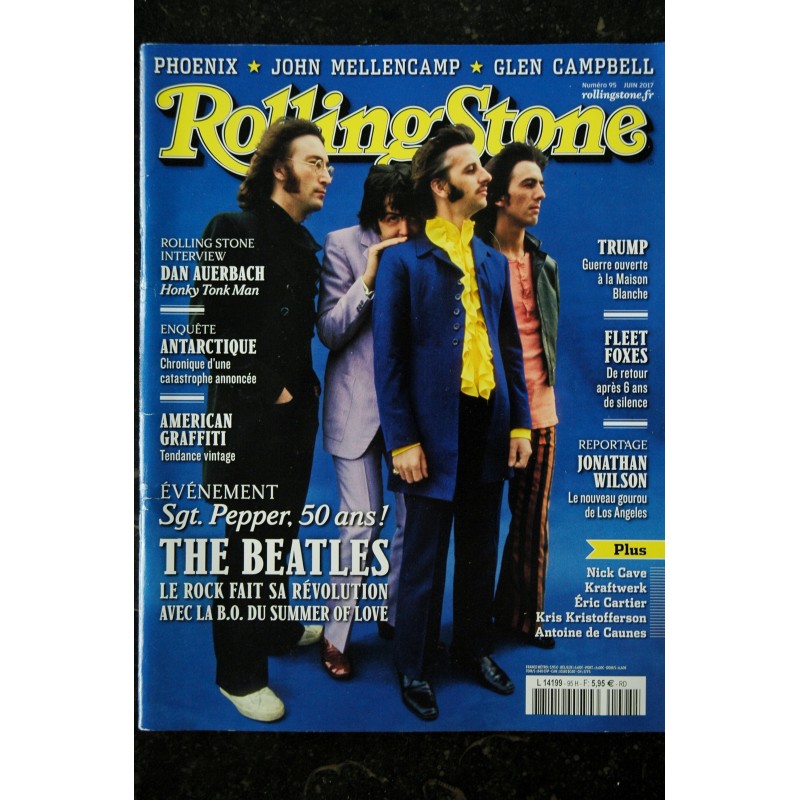 ROLLING STONE 95 JUIN 2017 COVER THE BEATLES PHOENIX JOHN MELLENCAMP JONATHAN WILSON