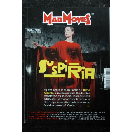 Ciné Fantastique MAD MOVIES  n°322 OCTOBRE 2018 SUSPIRIA DARIO ARGENTO MEILLEURS ACTRICES DE HOLLYWOOD DANS LE REMARKE