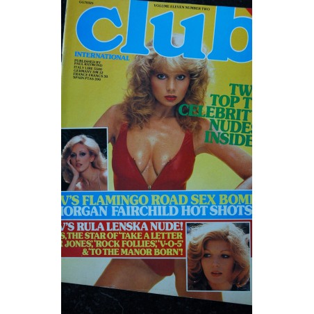 Club International Uk Vol. 11 N° 02  MORGAN FAIRCHILD  RULA LENSKA   + Photos :  Fanny Rupert Daines Michel Moreau