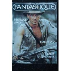 L'écran fantastique n° 46 * 1984 * Le retour d'INDIANA JONES  STAR TREK 3  LA FORET D'EMERAUDE HARRISON FORD