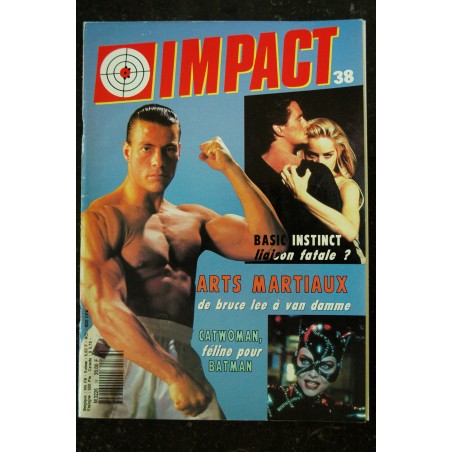 MAD MOVIES IMPACT 38 AVRIL 1992 JEAN-CLAUDE VAN DAMME BASIC INSTINCT SHARON STONE BRUCE LEE CATWOMAN BATMAN STALLONE