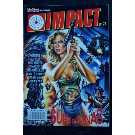 MAD MOVIES présente IMPACT n° 26 * 1990 * SUPER NANAS DU SOFT AU HARD