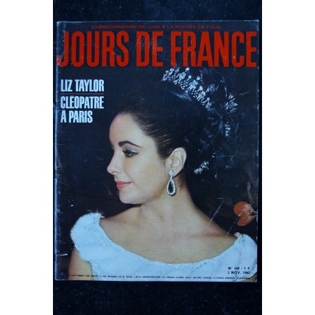 JOURS DE FRANCE   469  9 nov. 1963  BRIGITTE BARDOT Cover + 4 p. - Dior - Capucci Catherine Spaak - 140 p.