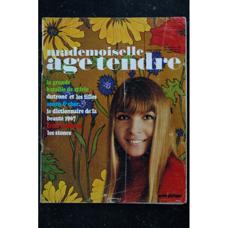 mademoiselle age tendre n°  30  1967 04 Cover Annie Philippe Sylvie Dutronc Sonny & Cher les Stones Hugues Aufray John Lennon