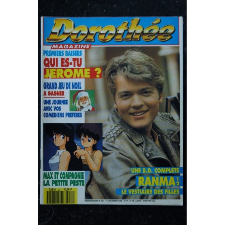 Dorothée Magazine 221 - JEROME Max et Compagnie RANMA - Posters - 14 décembre 1993 Dorothée Magazine 221 - JEROME Max et Compagnie RANMA - Posters - 14 décembre 1993