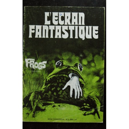 L'écran fantastique 2e série  n°  6  * 1974  *  RARE  *   FROGS   Jose mojica Marins  Charles LAUGHTON