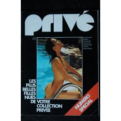 PRIVE Numéro Spécial  - 76/04  - Les plus belles filles nues de votre collection privée