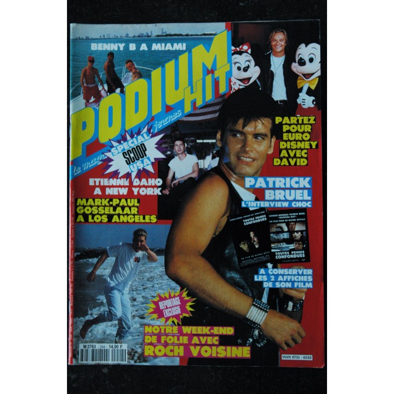 PODIUM HIT 244 MAI 1992 PATRICK BRUEL ETIENNE DAHO ROCH VOISINE MARK-PAUL GOSSELAAR THE CURE + POSTERS