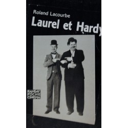 Laurel et Hardy - Roland Lacourbe - Ramsay Poche Cinéma - 1989 10 - 270 pages