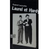 Laurel et Hardy - Roland Lacourbe - Ramsay Poche Cinéma - 1989 10 - 270 pages