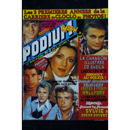 PODIUM n° 83 INCOMPLET Claude FRANCOIS Sheila Sardou Babette Dave Posters voir détail - 1979 01 PODIUM n° 83 INCOMPLET Claude FRANCOIS Sheila Sardou Babette Dave Posters voir détail - 1979 01