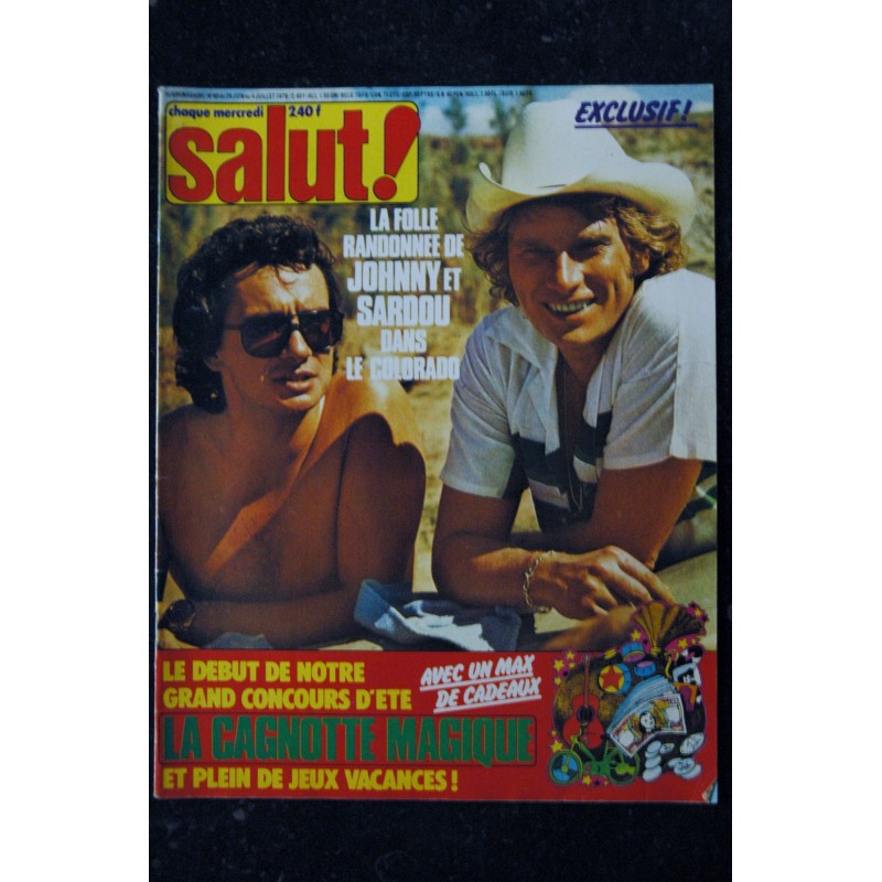 Salut ! 060  28 juin au 4 juillet 1978 JOHNNY SARDOU Juvet Bonnie Tyler Bob Marley Bob Dylan Shake