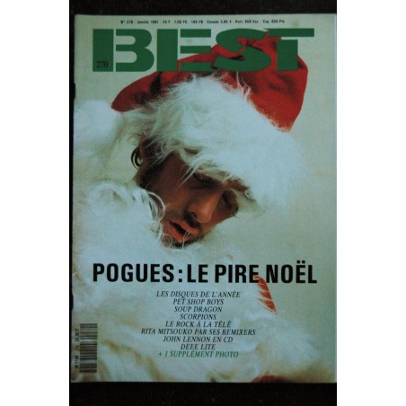 BEST 270 1991 01 Pogues : le pire Noël - Pet shop boys - Scorpions - Rita Mitsouko - Lennon - 108 pages