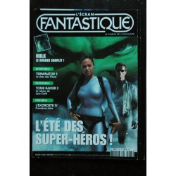 L'écran fantastique n°235 Juillet 2003  L'été des Super-Héros HULK - Terminator 3 - Tomb Raider 2 - L'Exorciste IV
