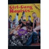 Girl-Gang Rapists  Vol. 4 n° 4  - 1977  - The GG takes what it wants -   An Eros Goldstrip Publication - Vintage Adult Erotic