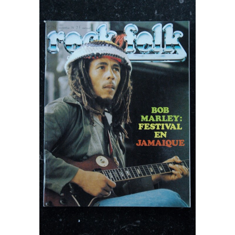 ROCK & FOLK 152 BOB MARLEY FESTIVAL JAMAIQUE PETER WOLF CRAMPS PLANTXTY RY COODER