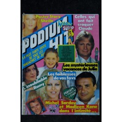 PODIUM HIT 125   juillet 1982  manque 1 poster *  Romy SCHNEIDER SARDOU JOHNNY SHEILA Sylvie VARTAN DAniel AUTEUIL