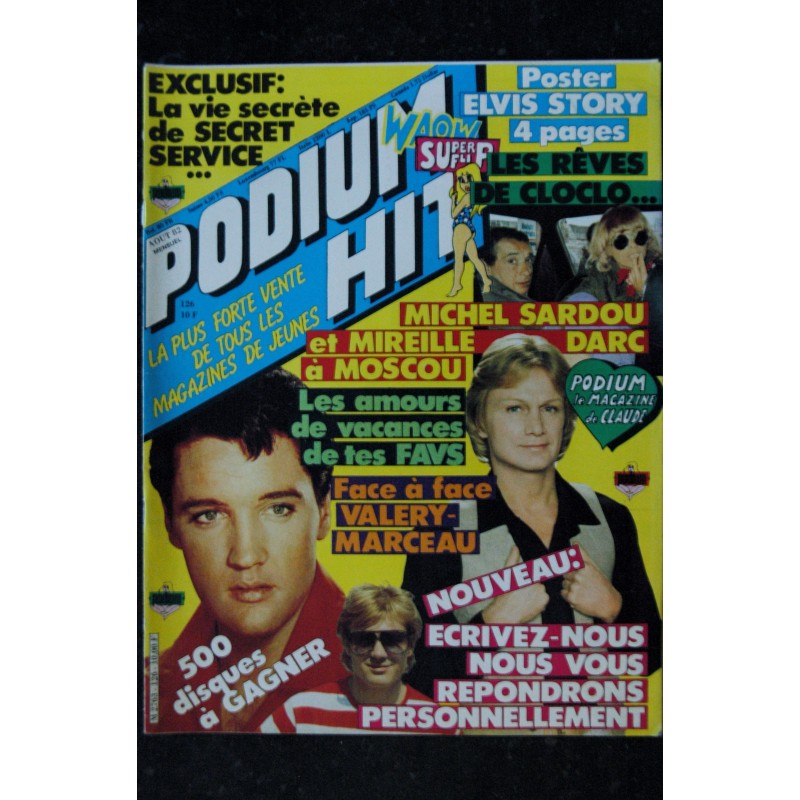 PODIUM HIT 126 AOUT 1982 M SARDOU M DARC Rocky  JEANE MANSON Sophie MARCEAU + POSTER ELVIS CLAUDE FRANCOIS