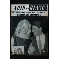 NOIR ET BLANC  713  *  31 octobre 1958  *  Brigitte Bardot - Sacha Distel - Mariage rompu ?