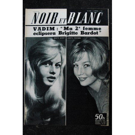NOIR ET BLANC 713 * 31 octobre 1958 * Brigitte Bardot - Sacha Distel - Mariage rompu ? NOIR ET BLANC 713 * 31 octobre 1958 * Brigitte Bardot - Sacha Distel - Mariage rompu ?