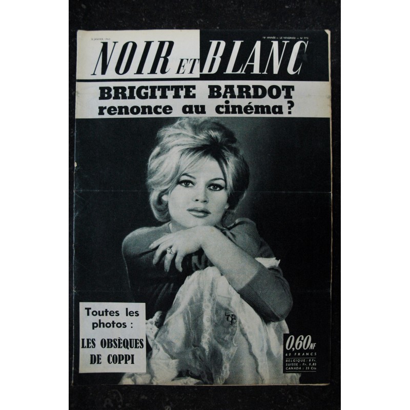 NOIR ET BLANC  775  *  9 janvier 1960  *  Brigitte Bardot  renonce au cinéma ?