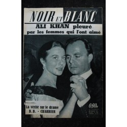 NOIR ET BLANC  794  * 20 mai 1960  *   Ali Khan - Brigitte Bardot - Jacques Charrier la vérité