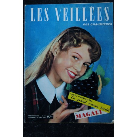 Les Veillées des Chaumières n° 48 - 26 sept. 1953 - Brigitte Bardot Les Veillées des Chaumières n° 48 - 26 sept. 1953 - Brigitte Bardot
