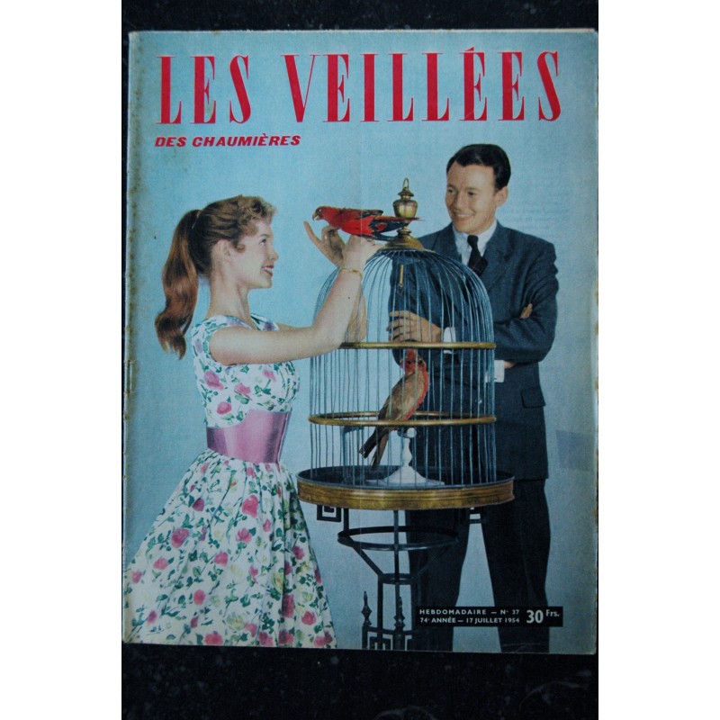 Les Veillées des Chaumières 1954 07 17  n° 37 -  Brigitte Bardot Cover - RARE - 36 pages