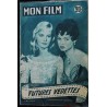 Mon film  n° 532  * octobre 1956  * la lumière d'en face COVER BRIGITTE BARDOT + 9 pages