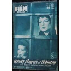 Le Film Complet  n° 593  *  1956 11 * Brigitte Bardot cover +10 p. - Haine,amour et Trahison