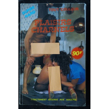 PLAISIRS CHARNELS 1985 10 - Jean Louis De Morsant - Super Hard Tout Couleur - Vintage Erotic Revue Roman Photo Adultes PLAISIRS CHARNELS 1985 10 - Jean Louis De Morsant - Super Hard Tout Couleur - Vintage Erotic Revue Roman Photo Adultes