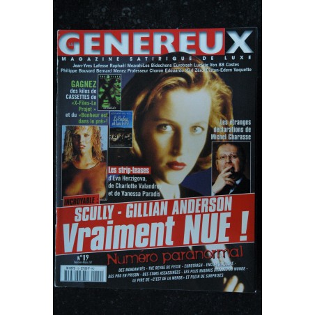 LE GENEREUX 19 1997 02 Scully -Gillian Anderson Eva Herzigova Charlotte Valandrey Vanessa Paradis Michel Charasse LE GENEREUX 19 1997 02 Scully -Gillian Anderson Eva Herzigova Charlotte Valandrey Vanessa Paradis Michel Charasse
