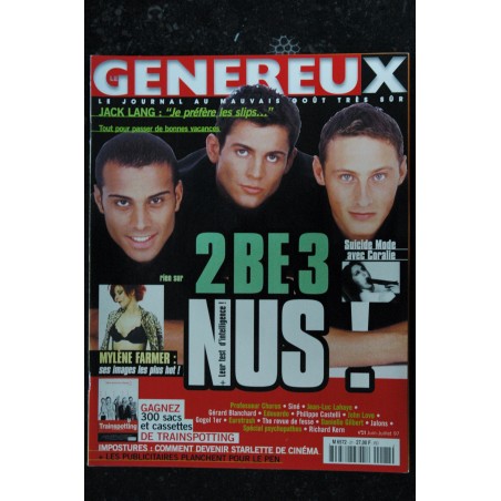 LE GENEREUX  21  1997 06  - 2B3 NUS - Mylène Farmer Coralie JL Lahaye Danièle Gilbert