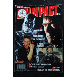 MAD MOVIES IMPACT 33 JUIN 1991 CLINT Eastwood TERMINATOR JEAN-CLAUDE VAN DAMME KEVIN COSTNER ARNOLD SCHWARZENEGGER INTERVIEW