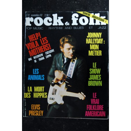 ROCK & FOLK 012  n° 12  *  Novembre 1967  *   HALLYDAY  ANIMALS  ELVIS PRESLEY  JAMES BROWN