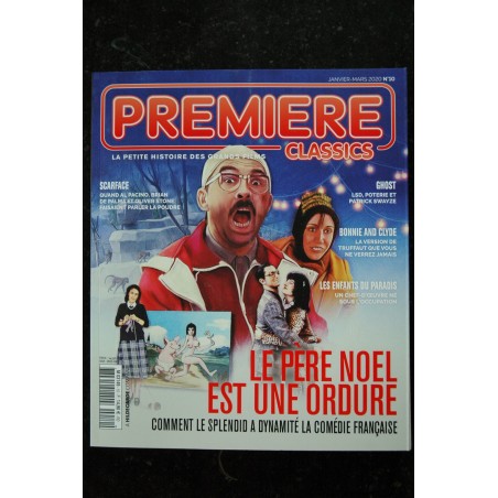 PREMIERE CLASSICS 10 2020 LE PERE NOEL EST UNE ORDURE LE SPLENDID GHOST BONNIE AND CLYDE LES ENFANTS DU PARADIS SCARFACE