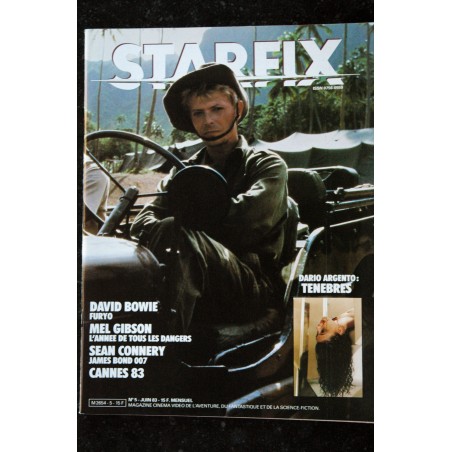 STARFIX 005  n° 5  * 1983 *    David BOWIE FURYO Mel GIBSON L'année de tous les dangers Sean CONNERY James BOND TENEBRES