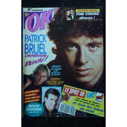 OK ! âge tendre 724 NOVEMBRE 1989 COVER PATRICK BRUEL POSTER DAVID HALLYDAY SONIA TEARS FOR FEARS WET WET WET MELODY