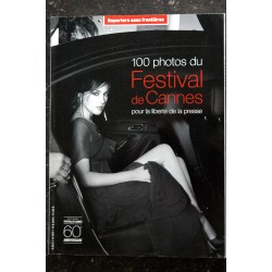 REPORTERS SANS FRONTIERES 24 100 photos du Fesival de Cannes 60 ème anniversaire 2007